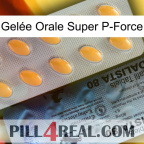 Gelée Orale Super P-Force 44